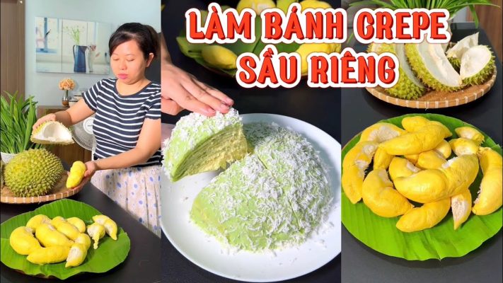 Cách làm bánh sầu riêng ngàn lớp chuẩn vị